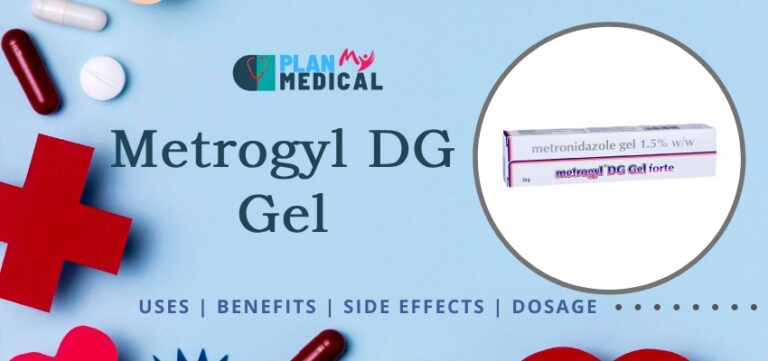 Metrogyl Dg Gel Uses Benefits Side Effects Dosage Price In India