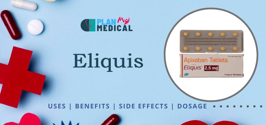 Eliquis 2.5 mg Overview