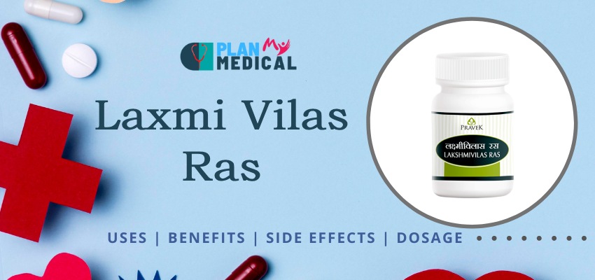 Laxmi vilas ras uses-benefits-side-effects Overview