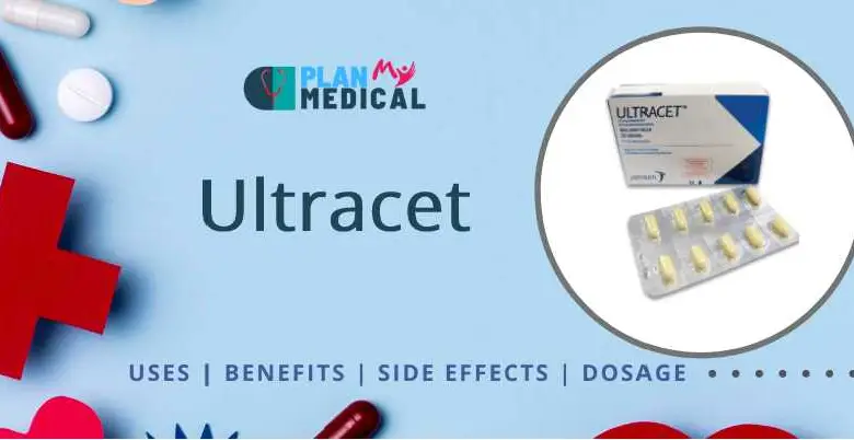 Ultracet tablet Overview