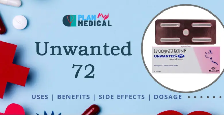 unwanted 72 tablet uses side effects price