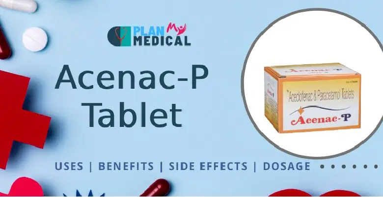 Overview-Acenac-P-Tablet