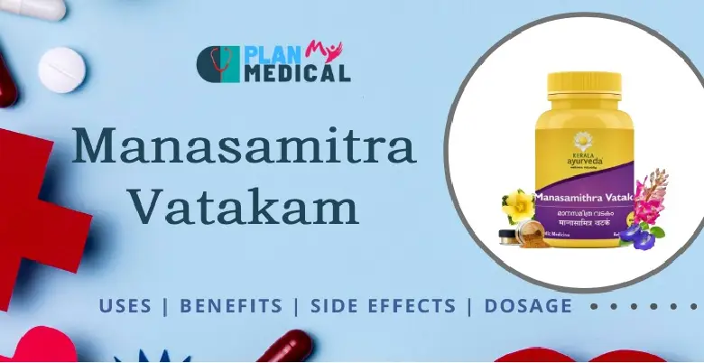 Overview Manasamitra Vatakam Tablet