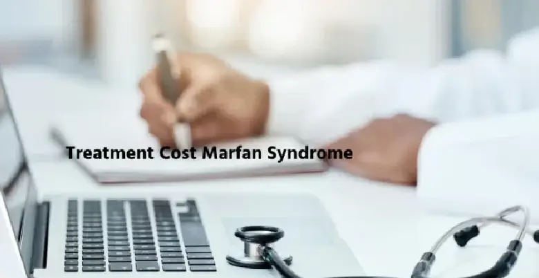 Treatment Cost Marfan Syndrome