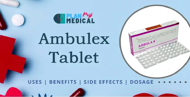 Overview Ambulex Tablet