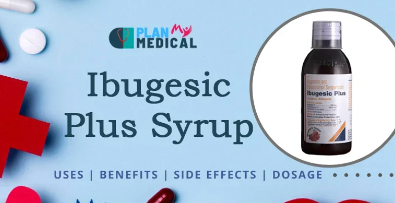 ibugesic plus syrup ka upyog karne ka tarika 