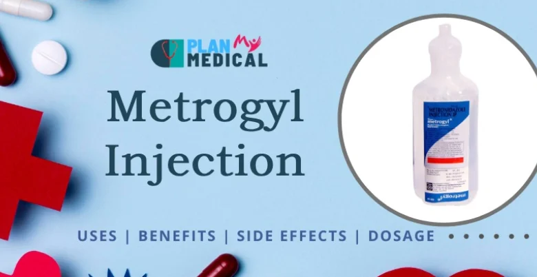 Uses of Metrogyl Injection