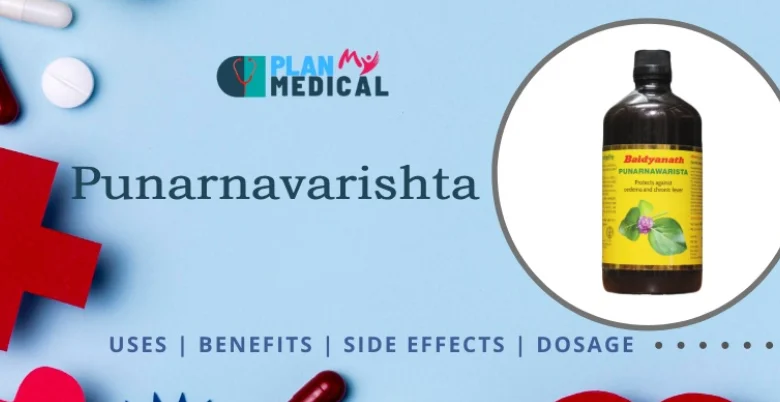 Overview Punarnavarishta Syrup