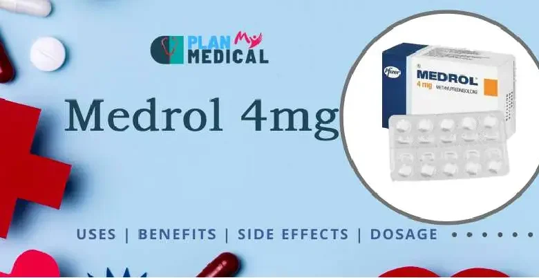 Medrol 4mg Tablet ke upyog