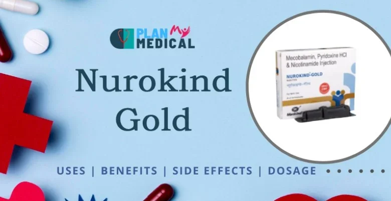 nurokind gold injection ke upyog 