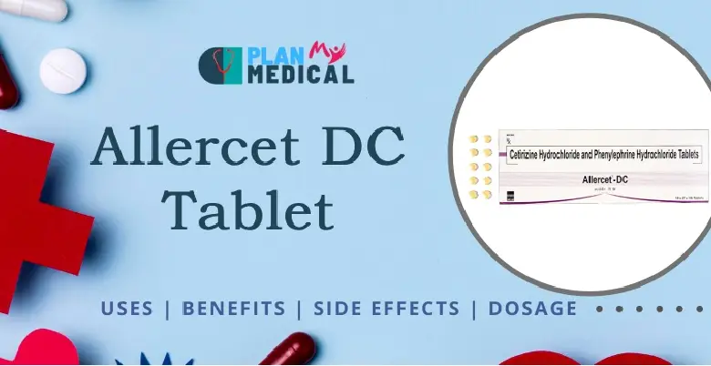 Allercet DC Tablet ke upyog or fayede 