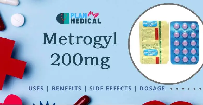 uses and benefits of Metrogyl 200mg Tablet 